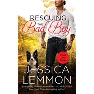 Rescuing the Bad Boy 9781455558063