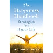 The Happiness Handbook 9781925048063
