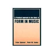 Practical Approach to the Study of Form in Music 9780881338065