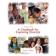 Casebook for Exploring Diversity, A 9780131708068