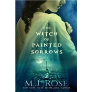 The Witch of Painted Sorrows 9781476778068
