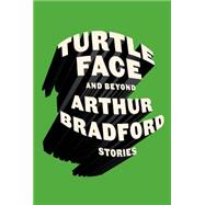 Turtleface and Beyond Stories 9780374278069