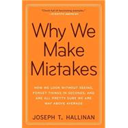 Why We Make Mistakes 9780767928069