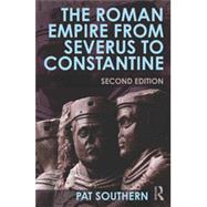 The Roman Empire from Severus to Constantine 9780415738071