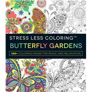 Butterfly Gardens Adult Coloring Book 9781440598074
