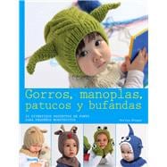 Gorros, manoplas, patucos y bufandas 9788416138074