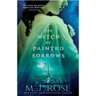 The Witch of Painted Sorrows 9781476778075