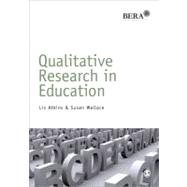 Qualitative Research in Education 9781446208076