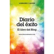 Diario del exito / The Diary of Success 9788497778077