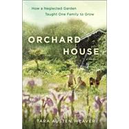 Orchard House 9780345548078