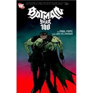 Batman: Year 100 & Other Tales Deluxe Edition 9781401258078