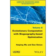 Evolutionary Computation With Biogeography-based Optimization