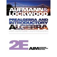 Prealgebra and Introductory Algebra : An Applied Approach