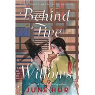 Behind Five Willows