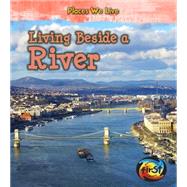 Living Beside a River 9781484608081
