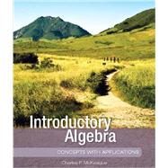 Introductory Algebra: Concepts with Applications (NWL) 9781936368082