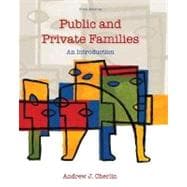 Public and Private Families : An Introduction 9780073528083