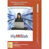 MyMISLab with Pearson eText -- Access Card -- for Management Information Systems 9780132478083