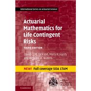 Actuarial Mathematics for Life Contingent Risks 9781108478083