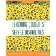 Teaching Students with Severe Disabilities, Pearson eText with Loose-Leaf Version -- Access Card Package 9780133388084