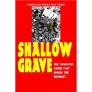 Shallow Grave 9781569808085