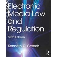 Electronic Media Law and Regulation 9780415518086