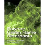 Polymer Green Flame Retardants 9780444538086