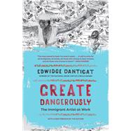 Create Dangerously
