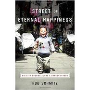 Street of Eternal Happiness 9780553418088