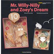 Mr. Willy-nilly and Zoey's Dream 9781939248091