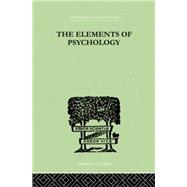The Elements Of Psychology 9780415758093