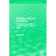 Defining Physical Education (Routledge Revivals): The Social Construction of a School Subject in Postwar Britain 9780415508094