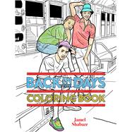Back in the Days Coloring Book 9781576878095