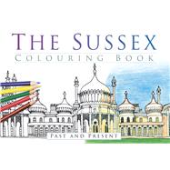 The Sussex Colouring Book 9780750968096