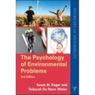 The Psychology of Environmental Problems: Psychology for Sustainability 9781848728097