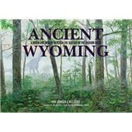 Ancient Wyoming 9781936218097