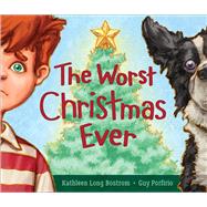 The Worst Christmas Ever 9781947888098