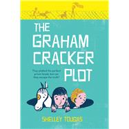 The Graham Cracker Plot 9781250068101