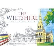 The Wiltshire Colouring Book 9780750968102