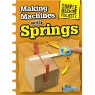 Making Machines With Springs 9781410968104