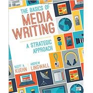 The Basics of Media Writing 9781506308104