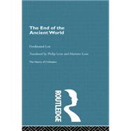The End of the Ancient World 9780415868105