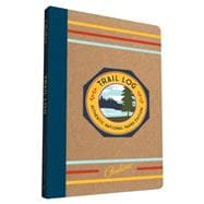 Pendleton Trail Log 9781452148106