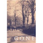 Gone: Poems