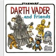 Darth Vader and Friends 9781452138107