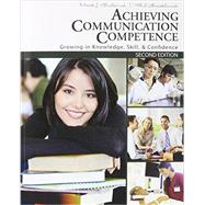 Achieving Communication Competence + Study Guide + Activity Manual 9781465248107