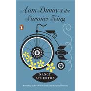 Aunt Dimity and the Summer King 9780143108108