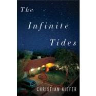 The Infinite Tides A Novel 9781608198108