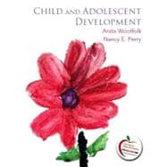 Child and Adolescent Development Plus MyEducationLab with Pearson eText -- Access Card Package 9780133018110