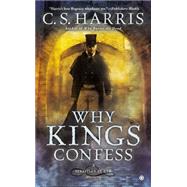 Why Kings Confess: A Sebastian St. Cyr Mystery 9780451418111